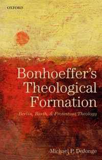 Bonhoeffer's Theological Formation