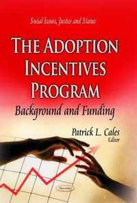 Adoption Incentives Program