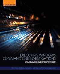 Executing Windows Command Line Investigations