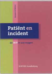 Patient en incident