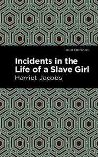 Incidents in the Life of a Slave Girl