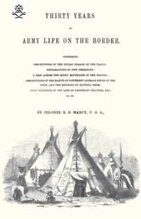 Thirty Years of Army Life on the Border