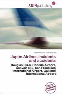 Japan Airlines Incidents and Accidents