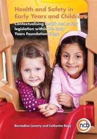 Health & Safety In Early Years & Childca