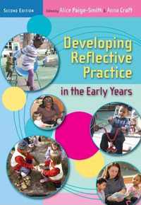 Developing Reflective Practice in the Early Years