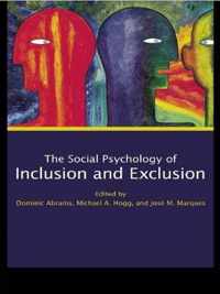 Social Psychology of Inclusion and Exclusion