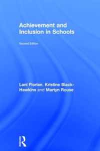 Achievement and Inclusion in Schools