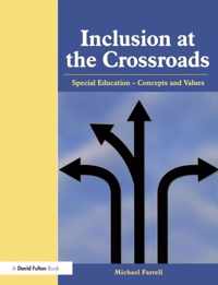 Inclusion at the Crossroads