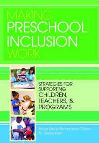 Making Preschool Inclusion Work