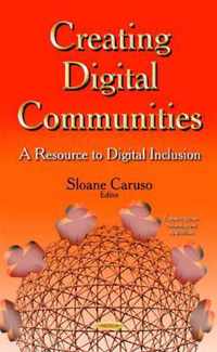 Creating Digital Communities