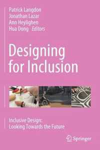 Designing for Inclusion: Inclusive Design