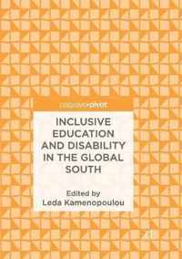 Inclusive Education and Disability in the Global South