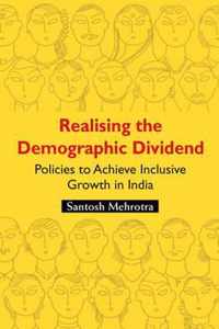 Realising the Demographic Dividend