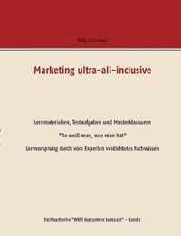 Marketing ultra-all-inclusive - Lernmaterialien, Testaufgaben und Musterklausuren