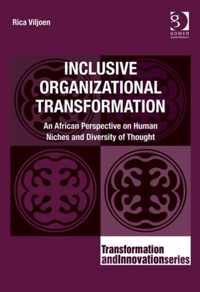 Inclusive Organizational Transformation