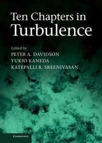 Ten Chapters In Turbulence