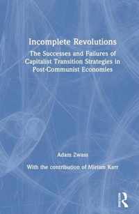 Incomplete Revolutions