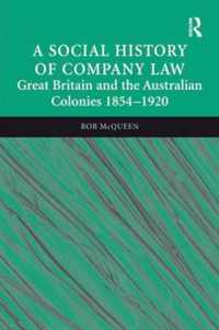 A Social History of Company Law