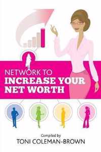 Network to Increase Your Net Worth