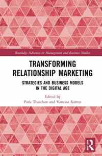 Transforming Relationship Marketing