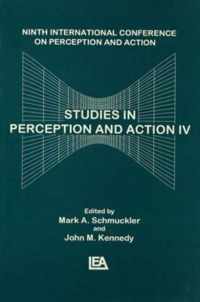 Studies in Perception and Action IV