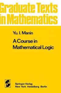 A Course in Mathematical Logic