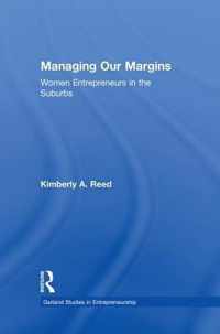 Managing Our Margins