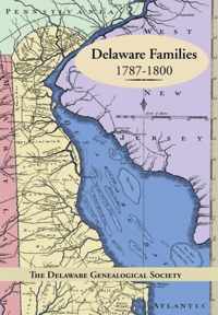 Delaware Families 1787-1800