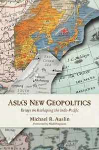 Asia's New Geopolitics