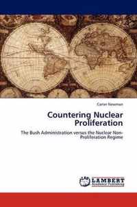 Countering Nuclear Proliferation