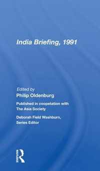 India Briefing, 1991