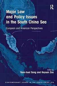 Major Law and Policy Issues in the South China Sea