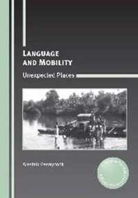 Language & Mobility Unexpected Places