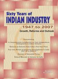 Sixty Years of Indian Industry -- 1947 to 2007