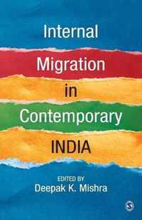 Internal Migration in Contemporary India