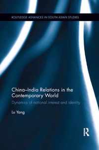 China-India Relations in the Contemporary World