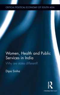 Women, Health and Public Services in India