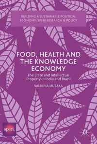 Food Health and the Knowledge Economy