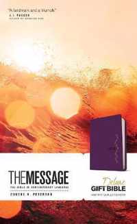 The Message Deluxe Gift Bible: The Bible in Contemporary Language