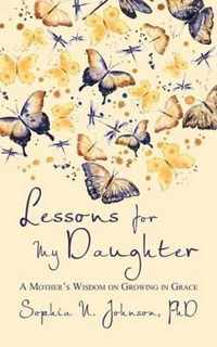 Lessons for My Daughter