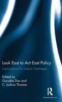 Look East to Act East Policy