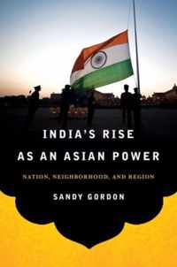 India's Rise as an Asian Power