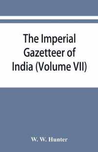 The imperial gazetteer of India (Volume VII) Indore to Kardong