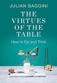 The Virtues of the Table