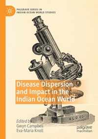 Disease Dispersion and Impact in the Indian Ocean World