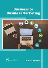 Business to Business Marketing