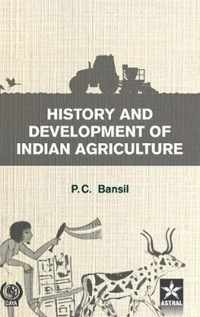 History and Development of Indian Agriulture