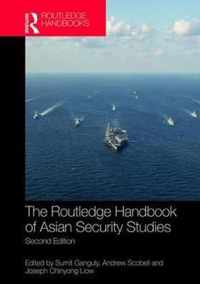 The Routledge Handbook of Asian Security Studies