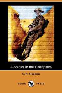 A Soldier in the Philippines (Dodo Press)