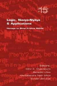 Logic, Navya-Nyaya and Its Applications